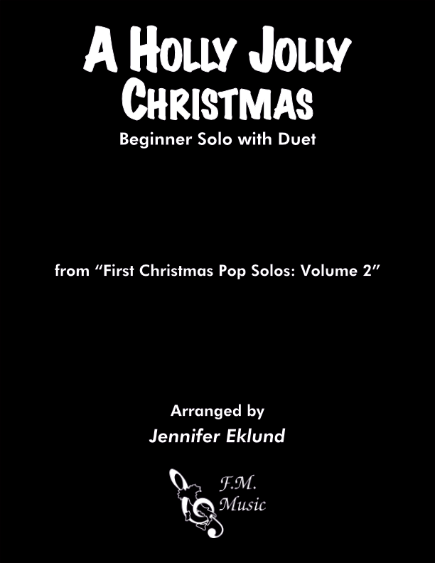 A Holly Jolly Christmas (Beginner Solo with Duet)